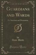 Guardians and Wards