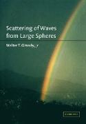 Scattering of Waves from Large Spheres