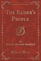 The Elder's People (Classic Reprint)