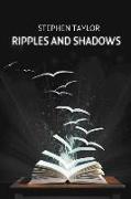 Ripples and Shadows