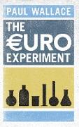 The Euro Experiment