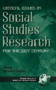 Critical Issues in Social Studies Research for the 21st Century (Hc)