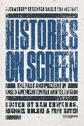 Histories on Screen