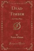 Dead Timber