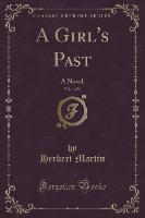 A Girl's Past, Vol. 1 of 3