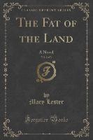 The Fat of the Land, Vol. 2 of 3