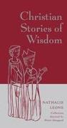 Christian Stories of Wisdom