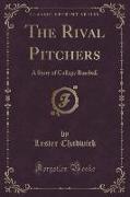 The Rival Pitchers