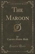 The Maroon, Vol. 3 of 3 (Classic Reprint)