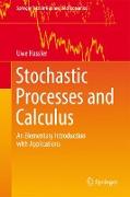 Stochastic Processes and Calculus