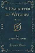 A Daughter of Witches