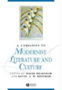 A Companion to Modernist Literature and Culture