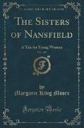 The Sisters of Nansfield, Vol. 1 of 2