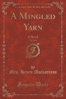 A Mingled Yarn, Vol. 2 of 3