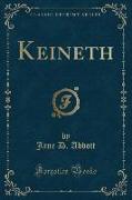 Keineth (Classic Reprint)