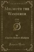 Melmoth the Wanderer, Vol. 4 of 4