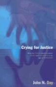 Crying for Justice: What the Psalms Teach Us about Mercy and Vengeance in an Age of Terrorism