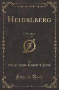 Heidelberg, Vol. 1 of 3