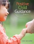Bundle: Positive Child Guidance + Mindtap Education, 1 Term (6 Months) Printed Access Card [With Access Code]