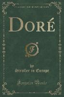 Doré (Classic Reprint)