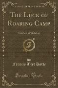 The Luck of Roaring Camp