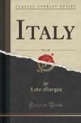 Italy, Vol. 3 of 3 (Classic Reprint)