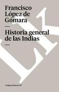 Historia General de las Indias