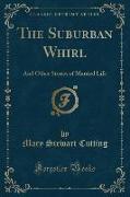 The Suburban Whirl
