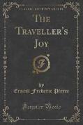 The Traveller's Joy (Classic Reprint)