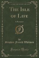 The Isle of Life