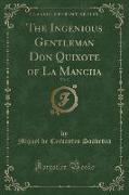 The Ingenious Gentleman Don Quixote of La Mancha, Vol. 2 (Classic Reprint)