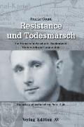 Résistance und Todesmarsch