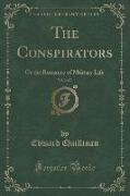 The Conspirators, Vol. 2 of 3