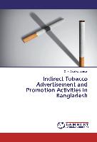 Indirect Tobacco Advertisement and Promotion Activities in Bangladesh