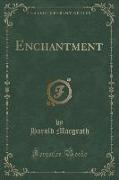Enchantment (Classic Reprint)