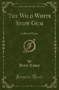 The Wild White Snow Gum