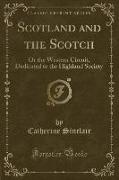 Scotland and the Scotch