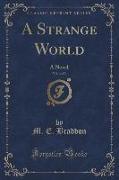 A Strange World, Vol. 3 of 3