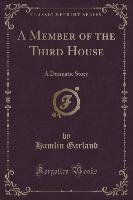 A Member of the Third House