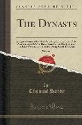 The Dynasts: An Epic-Drama of the War with Napoleon, in Three Parts, Nineteen Acts, and One Hundred and Thirty Scenes, the Time Cov