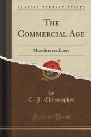 The Commercial Age