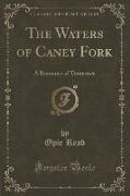 The Waters of Caney Fork