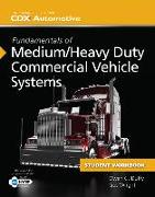 Fundamentals of Medium/Heavy Duty Commercial Vehicle Systems Student Workbook