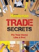 Trade Secrets: Fix Your Home Like a Pro!