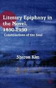 Literary Epiphany in the Novel, 1850–1950