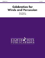 Celebration for Winds and Percussion: Conductor Score