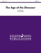 The Age of the Dinosaur: Conductor Score & Parts