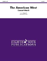 The American West: Concert March, Conductor Score
