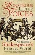 Monstrous Little Voices: New Tales from Shakespeare's Fantasy World