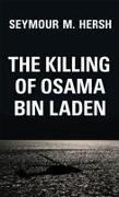 The Killing of Osama Bin Laden